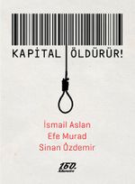 Kapital Öldürür