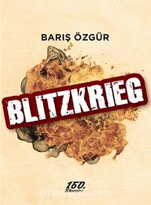Blitzkrieg - Barış Özgür