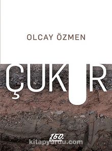Çukur - Olcay Özmen