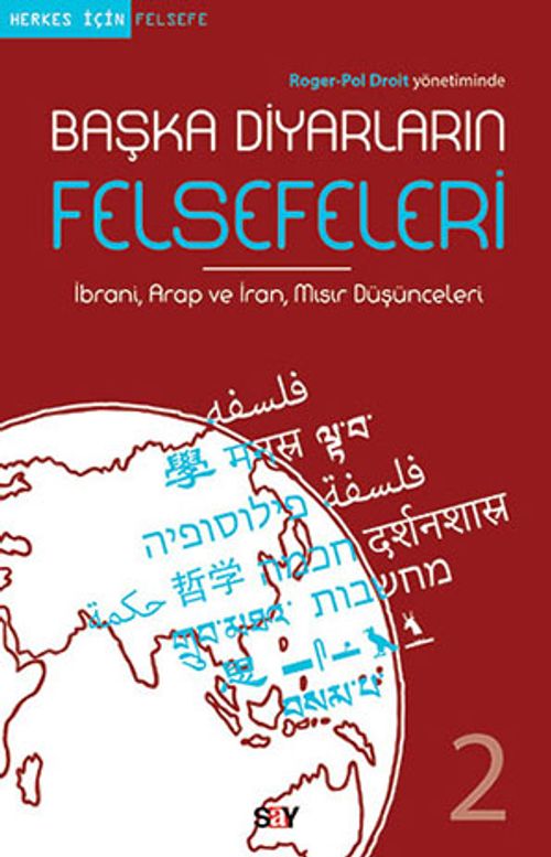 Başka Diyarların Felsefeleri 2 & İbrani, Arap ve İran Mısır Düşünceleri