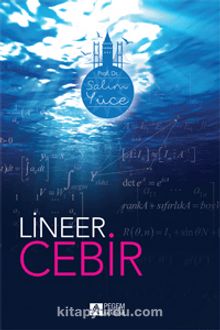 Lineer Cebir - Salim Yüce