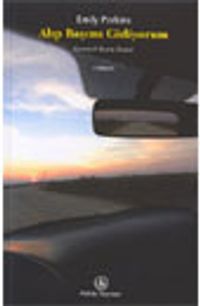 Alıp Başımı Gidiyorum