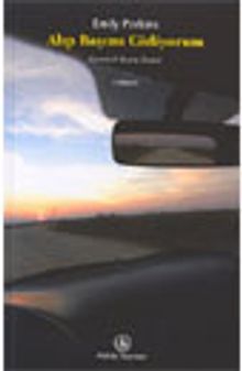 Alıp Başımı Gidiyorum