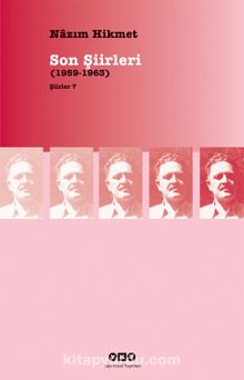 Son Şiirleri (1959-1963) - Nazım Hikmet