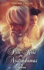 Piri Reis ve Nostradamus