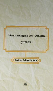 Şiirler / Johann Wolfgang von Goethe