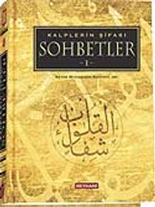 Kalplerin Şifası 1 / Sohbetler (kitap kağıdı)