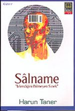 Salnema "İzlendiğini Bilmeyen Sinek"