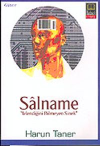 Salnema "İzlendiğini Bilmeyen Sinek"