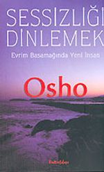 Sessizliği Dinlemek / Evrim Basamağında Yeni İnsan
