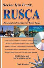 Herkes İçin Pratik Rusça & Baçlangıçtan İleri Düzeye 50 Derste Rusça