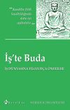 İş'te Buda & İş D&uuml;nyasına Filozof&ccedil;a &Ouml;neriler