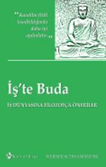 İş'te Buda & İş Dünyasına Filozofça Öneriler