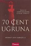 70 Cent Uğruna