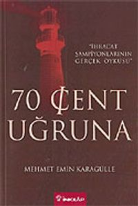 70 Cent Uğruna