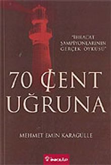70 Cent Uğruna