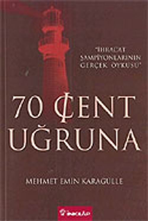 70 Cent Uğruna