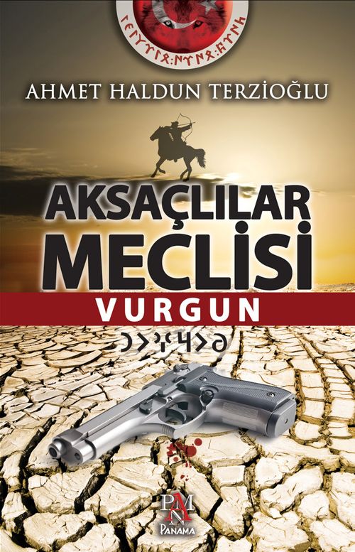Aksaçlılar Meclisi  & Vurgun