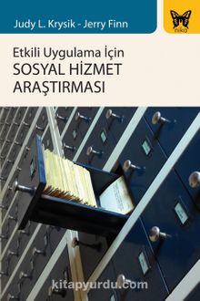 Etkili Uygulama İçin Sosyal Hizmet Araştırması - Jerry Finn