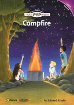 Campfire (PYP Readers 6)