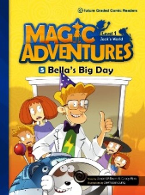 Bella's Big Day +CD (Magic Adventures 1)