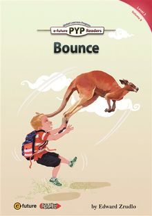Bounce (PYP Readers 3)