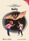 Batty (PYP Readers 3)