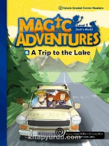 A Trip to the Lake +CD (Magic Adventures 1)