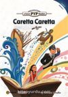 Caretta Caretta (PYP Readers 5)