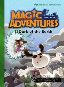 Dark of the Earth +CD (Magic Adventures 3)