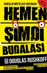 Hemen Şimdi Budalası