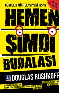 Hemen Şimdi Budalası