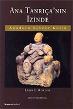 Ana Tanrıça'nın İzinde