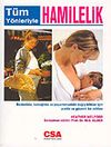 T&uuml;m Y&ouml;nleriyle Hamilelik