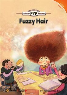 Fuzzy Hair (PYP Readers 2)