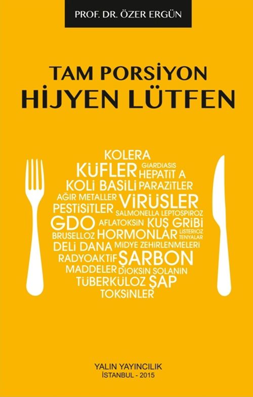 Tam Porsiyon Hijyen Lütfen
