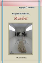 Sosyal Bir Platform: Müzeler