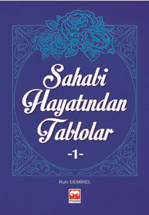 Sahabi Hayatından Tablolar 1