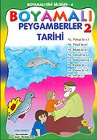 Boyamalı Dini Bilgiler 6 Peygamberler Tarihi-2/Büyük Boy