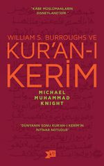 William S. Burroughs ve Kur'an-ı Kerim