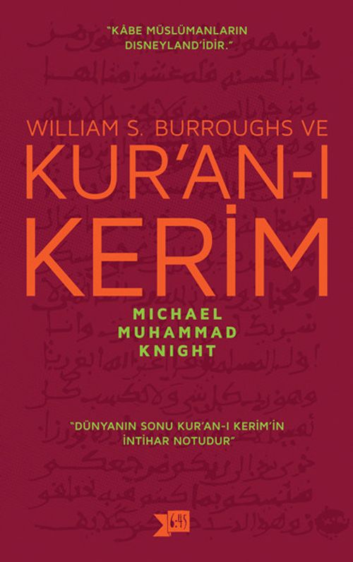 William S. Burroughs ve Kur'an-ı Kerim