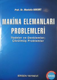 Makina Elemanları Problemleri & İfadeler ve Denklemler - Çözülmüş Problemler