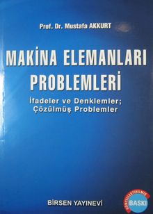 Makina Elemanları Problemleri & İfadeler ve Denklemler - Çözülmüş Problemler