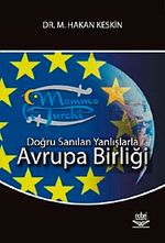 Doğru Sanılan Yanlışlarla -Avrupa Birliği