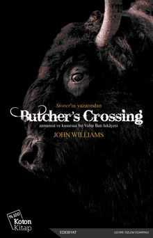 Butcher's Crossing & Zamansız ve Kusursuz Bir Vahşi Batı Hikayesi