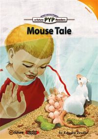Mouse Tale (PYP Readers 1)