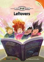 Leftovers (PYP Readers 2)