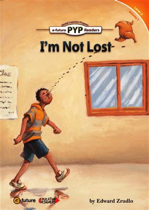 I'm Not Lost (PYP Readers 2)