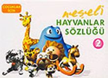 Neşeli Hayvanlar Sözlüğü - 2