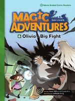 Olivia’s Big Fight +CD (Magic Adventures 3)